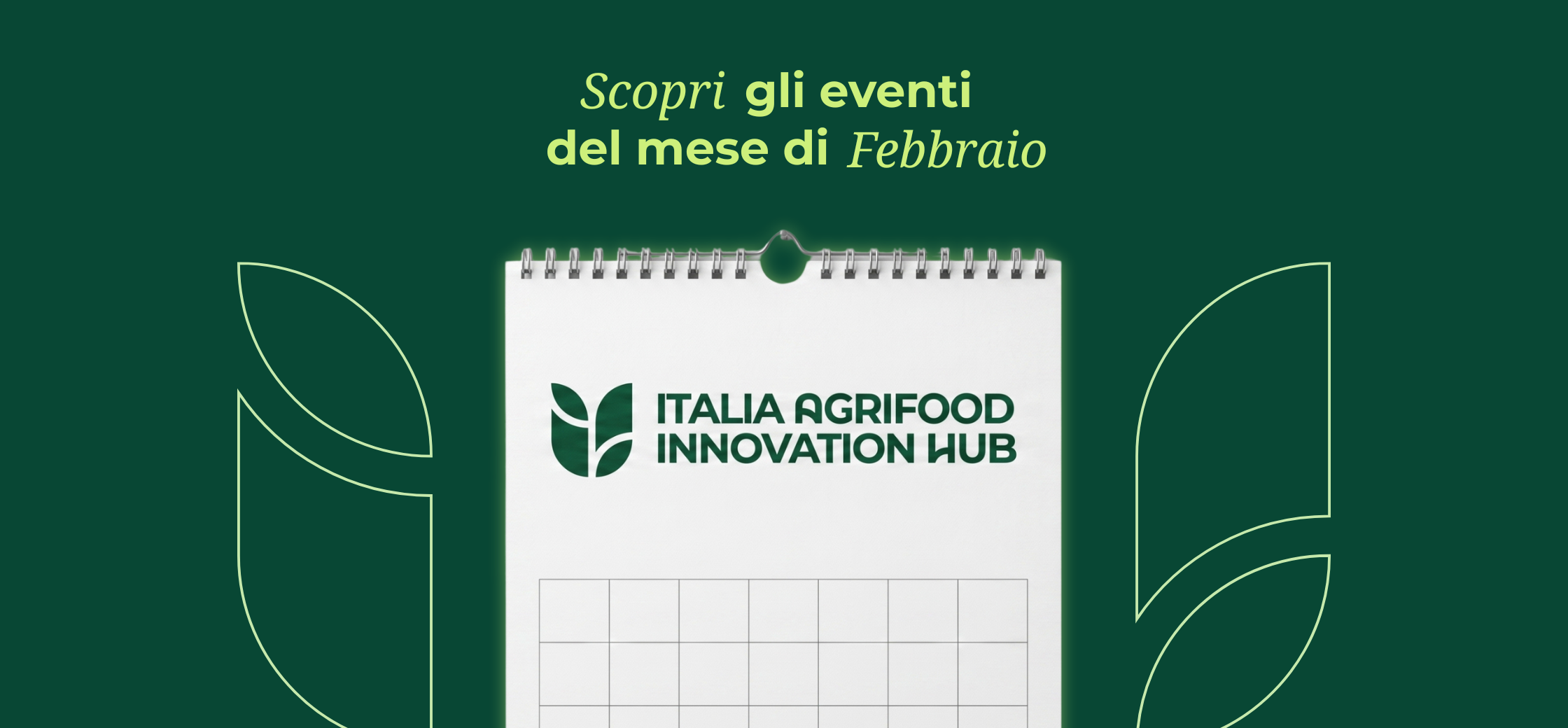 febbraio non perdere gli eventi agrifoodtech di