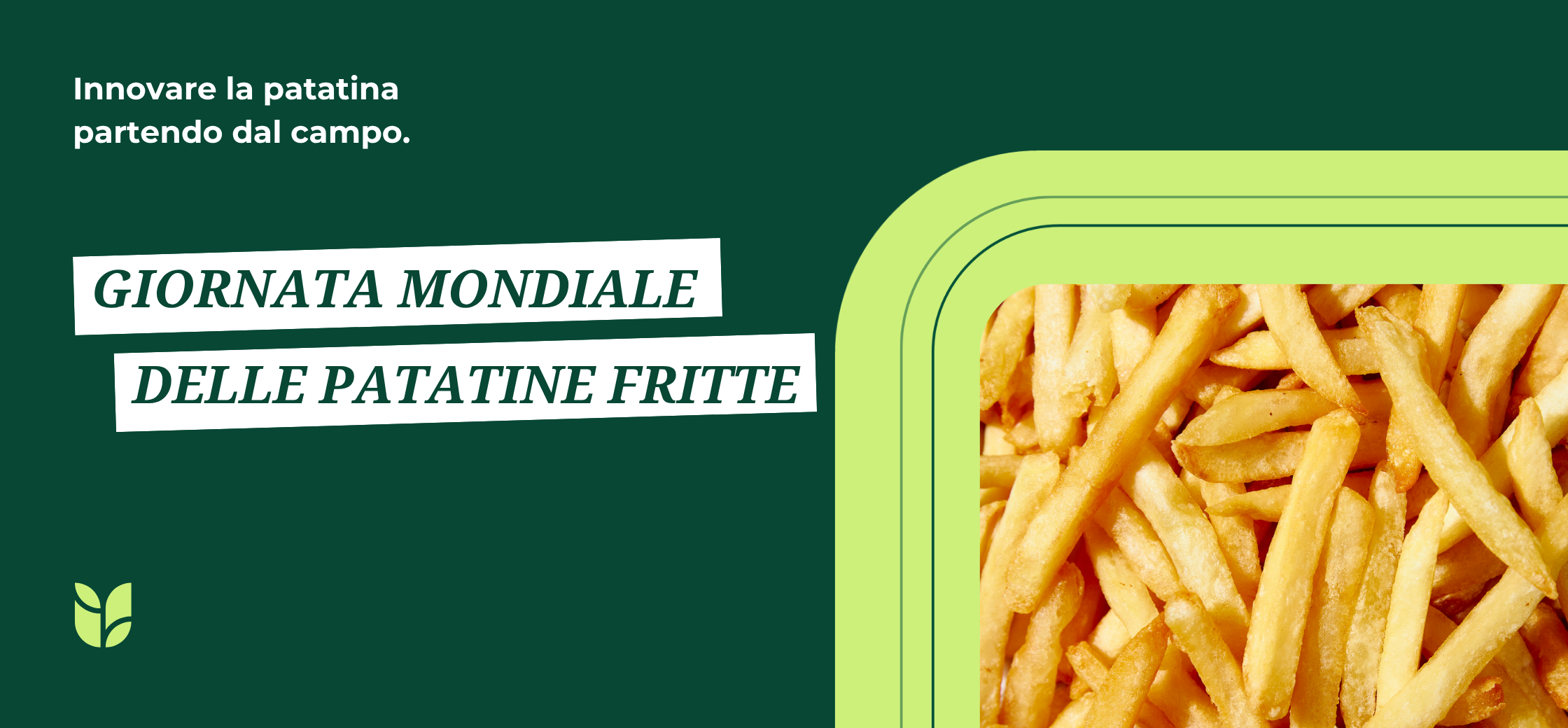 Giornata Mondiale delle Patatine Fritte