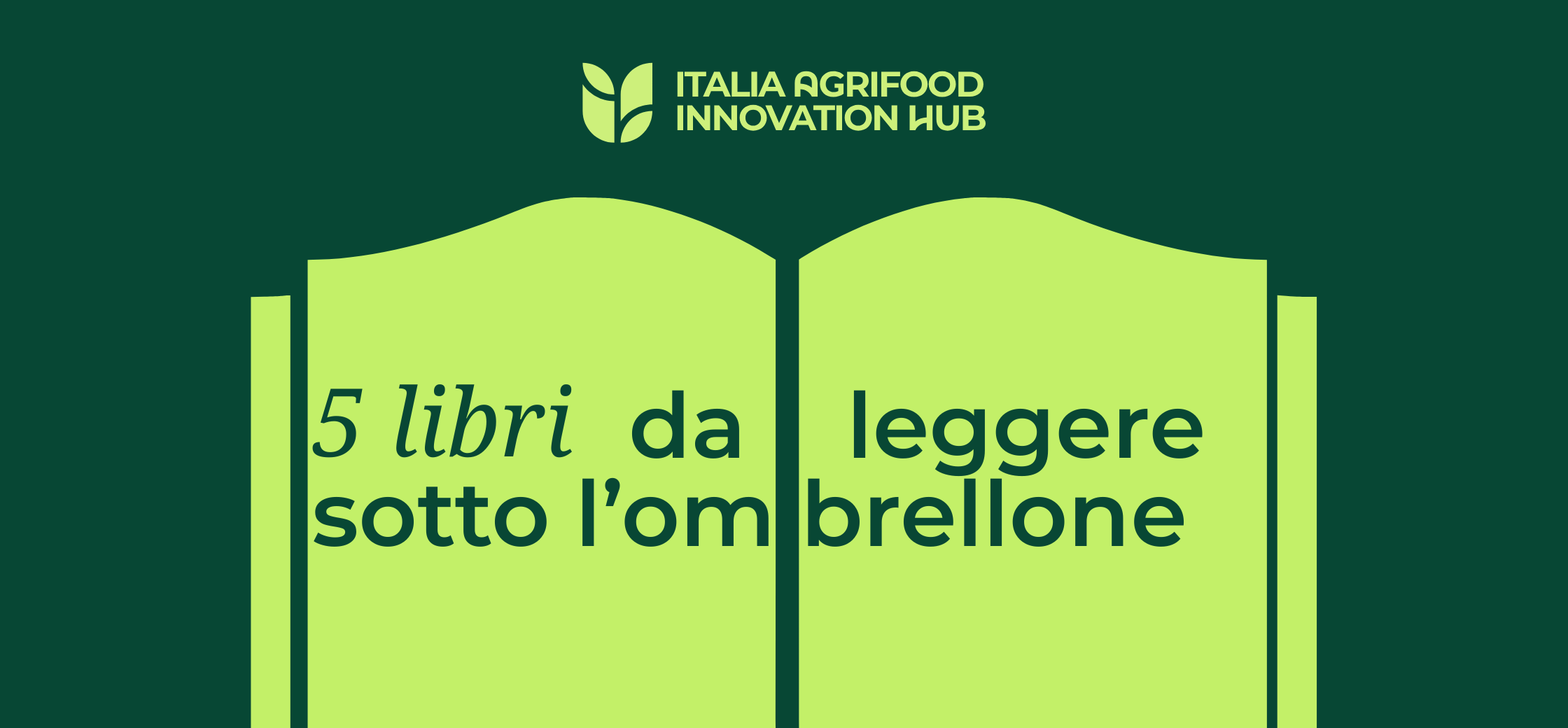5 libri da leggere quest’estate