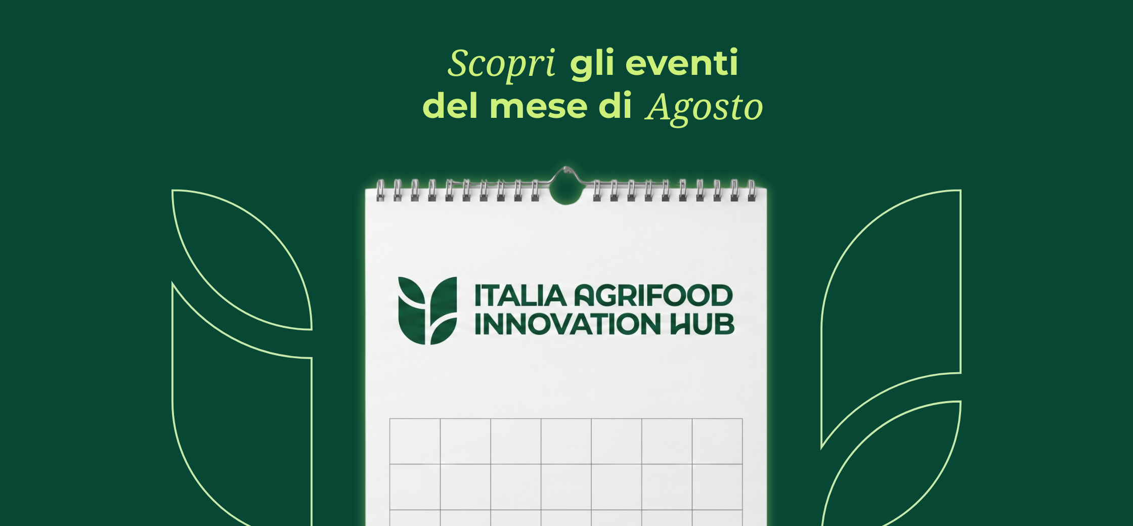 Scopri gli eventi del mese di Agosto