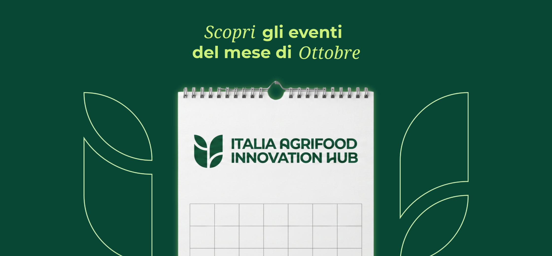 Eventi Agrifood Ottobre 2026: gli appuntamenti da non perdere