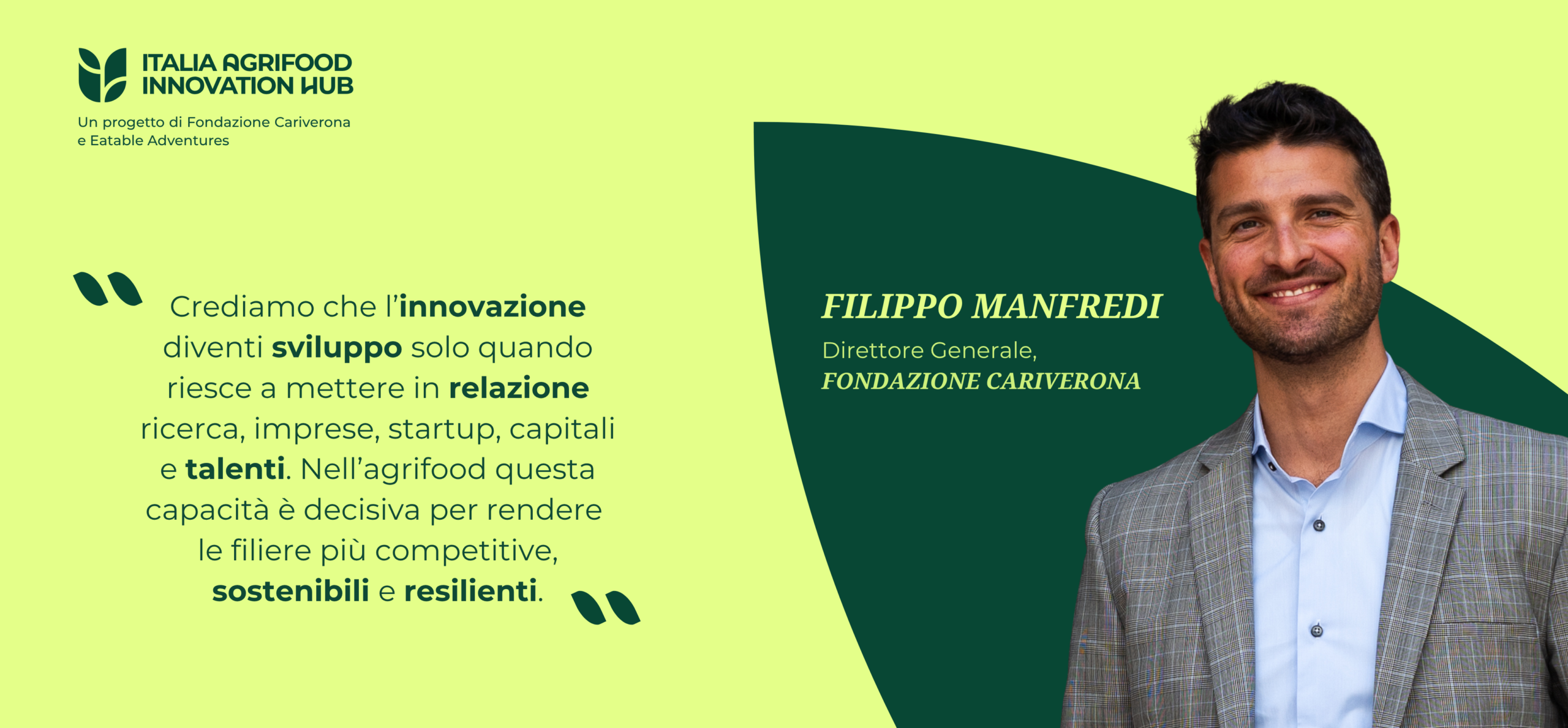 Filippo Manfredi, Direttore Generale di Fondazione Cariverona - Intervista ITAIH